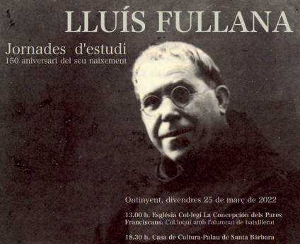 Ontinyent recorda a l’acadèmic franciscà Lluis Fullana en el 150 aniversari del seu naixement